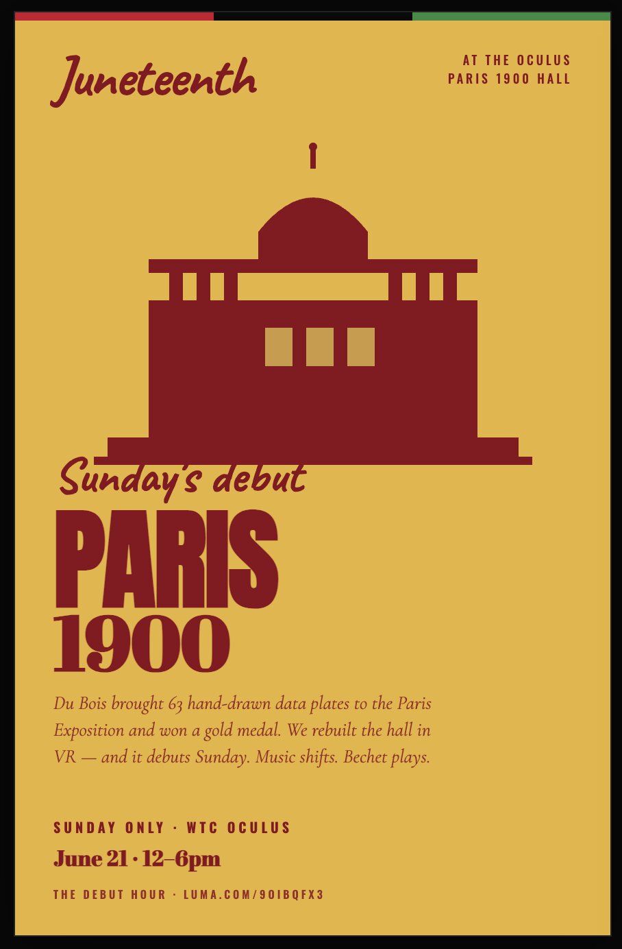 Juneteenth at the Oculus — Paris 1900 Hall Sunday Debut, June 21